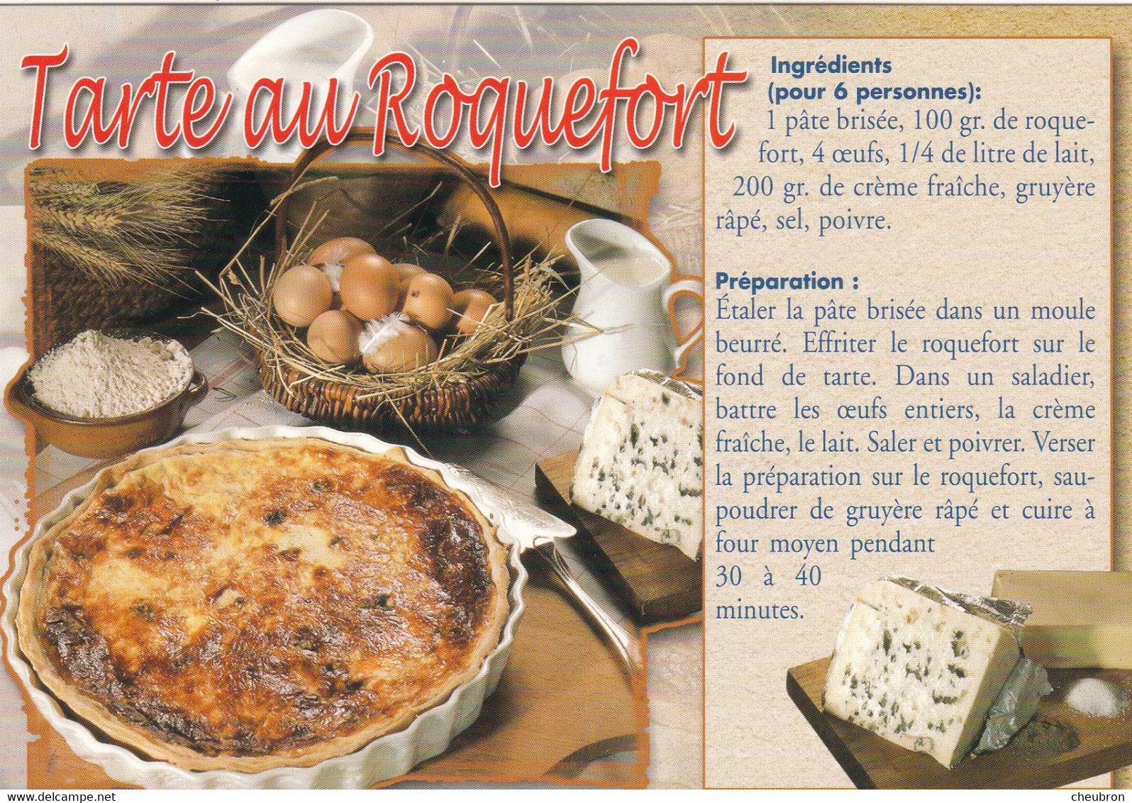 RECETTES DE CUISINE.." TARTE AU ROQUEFORT ". POUR 6 PERSONNES - Recettes (cuisine)