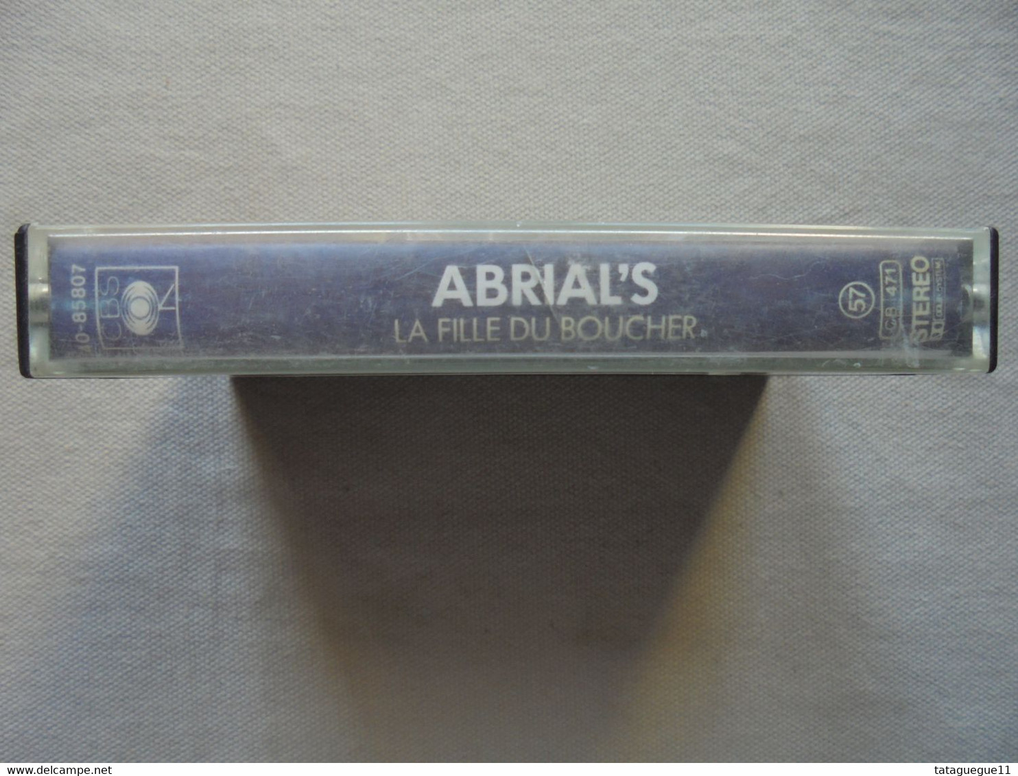 Cassette Audio - K7 - Patrick Abrial - Abrial's La Fille Du Boucher - CBS 1982 - Cassettes Audio