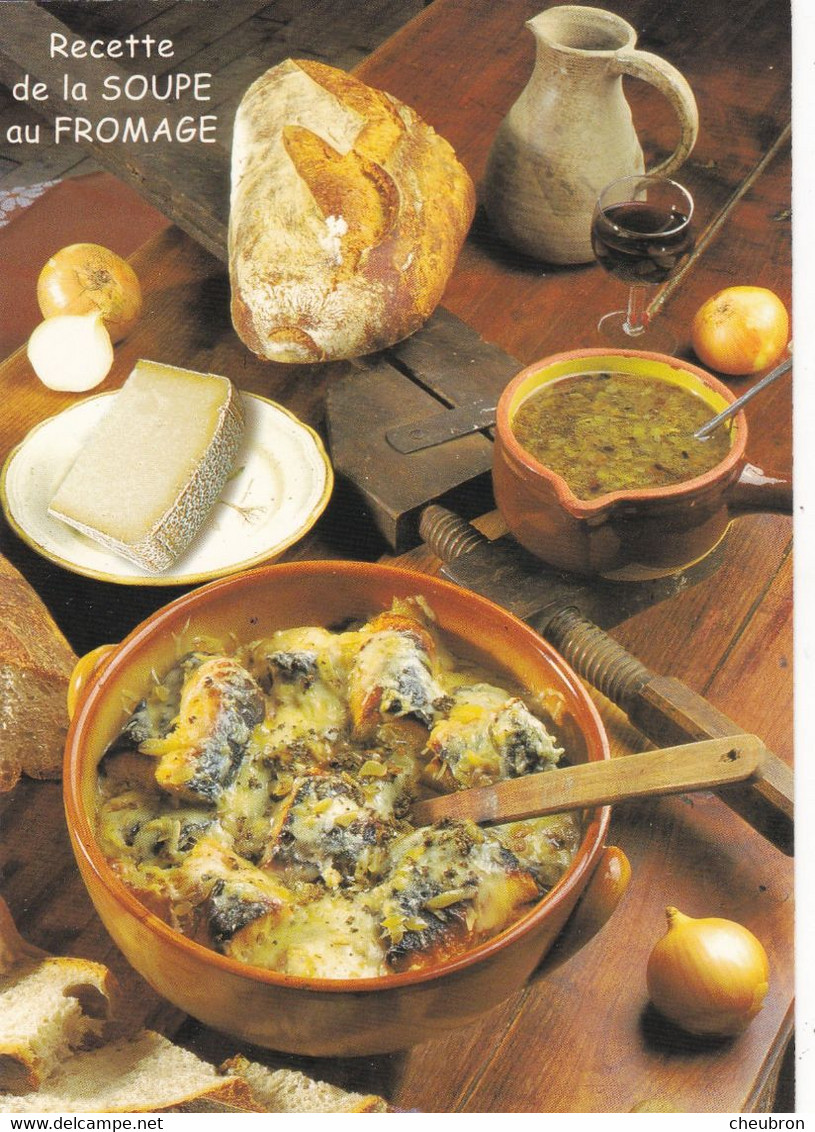 RECETTES DE CUISINE.." LA SOUPE AU FROMAGE ". SERIE " LES RECETTES DE NOS GRANDS MERES " - Recettes (cuisine)