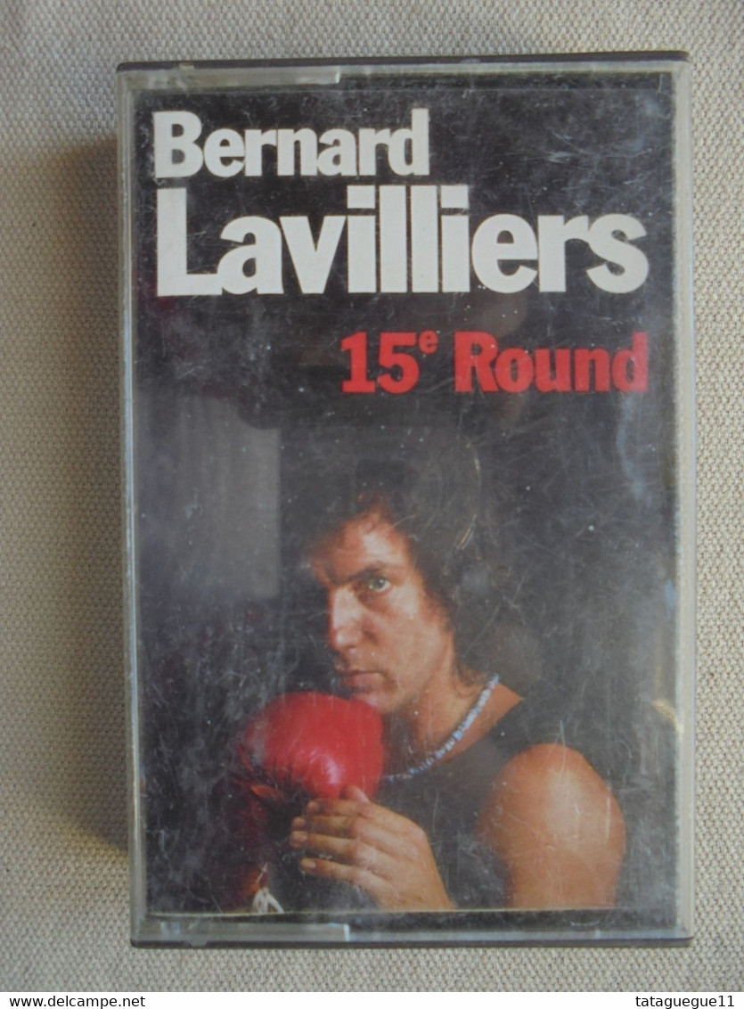 Cassette Audio - K7 - Bernard Lavilliers - 15e Round - Barclay 1977 - Cassettes Audio