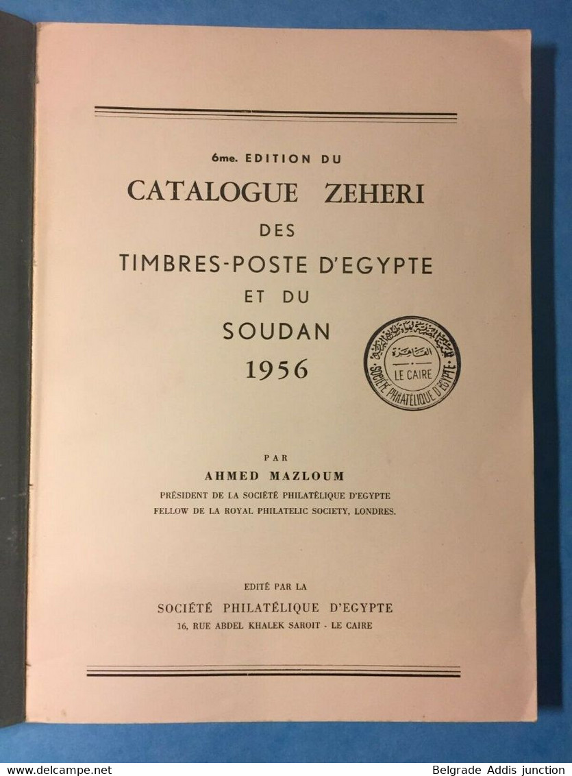 Egypte Egypt Sudan Catalogue Zeheri 1956 Mazloum 6th Edition - Other & Unclassified