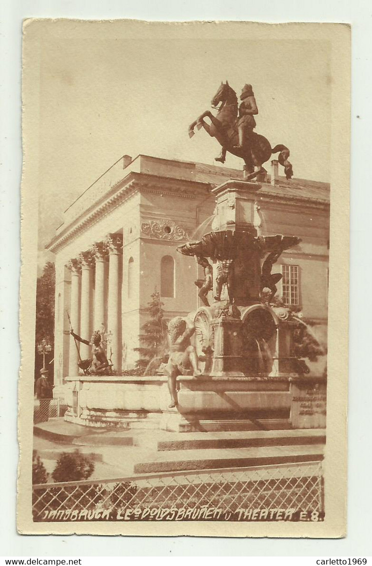 INNSBRUCK - LEOPOLDBRUNNEN U THEATER - FOTOGRAFICA  - NV FP - Innsbruck