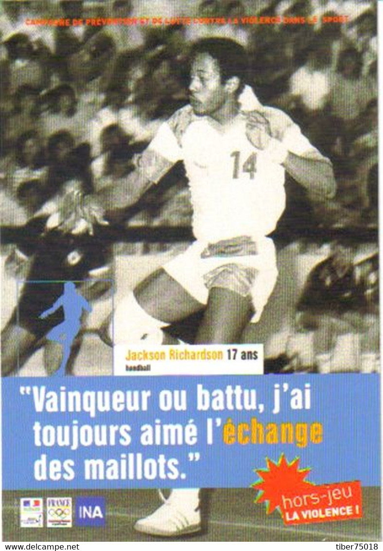 Carte Postale "Cart'Com" (2001) - Hors-jeu La Violence ! (Jackson Richardson - Handball) - Handbal