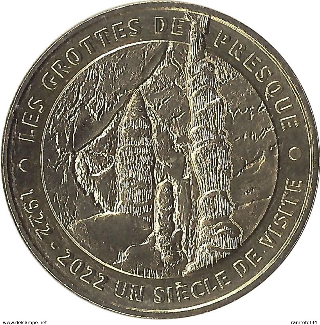 2022 MDP238 - SAINT-MÉDARD-DE-PRESQUE - Les Grottes De Presque 3 (Un Siècle De Visite) / MONNAIE DE PARIS - 2022