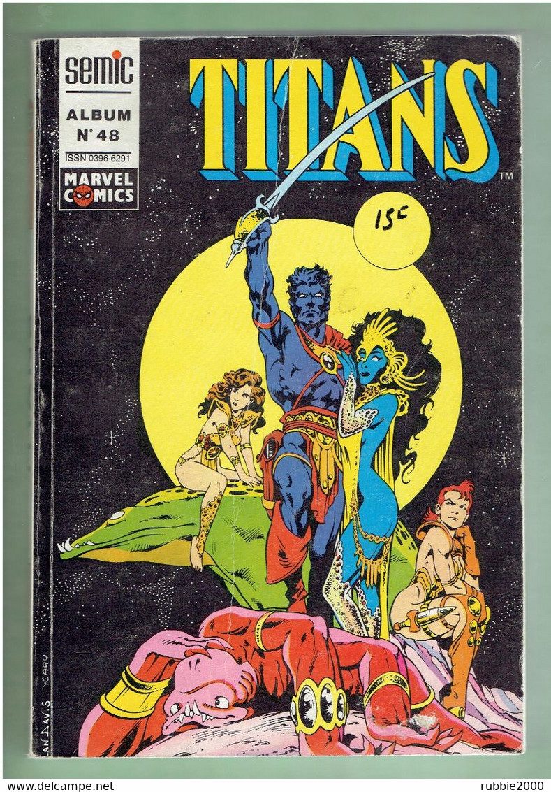 TITANS ALBUM 48 RELIURE 3 NUMEROS 142 / 143 / 144 SEMIC MARVEL COMICS 1990 / 1991 - Titans