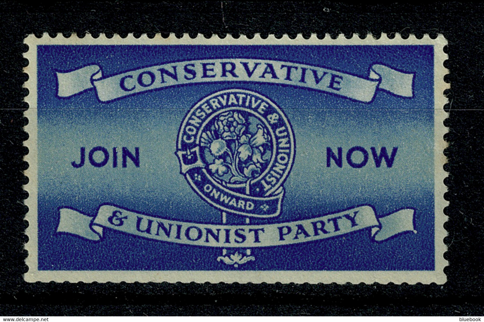 Ref 1546 - GB - UK Politics Cinderella Mint Stamp "Join The Conservative & Unionist Party" - Cinderellas