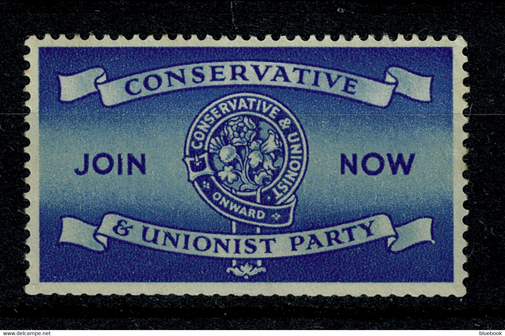 Ref 1546 - GB - UK Politics Cinderella Mint Stamp "Join The Conservative & Unionist Party" - Cinderella