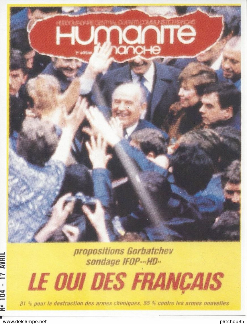 CPM  Parti Politique Humanité Dimanche Proposition Gorbatchev Sondage IFOP-HD Le Oui Des Français - Gewerkschaften