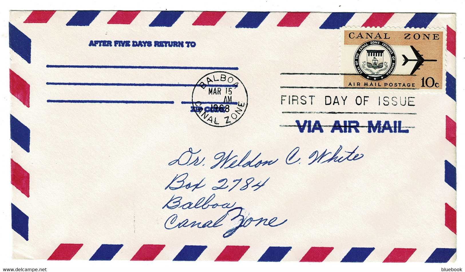 Ref 1547 -  1968 Airmail First Day Cover - 10c USA Canal Zone - Balboa Postmark - Canal Zone
