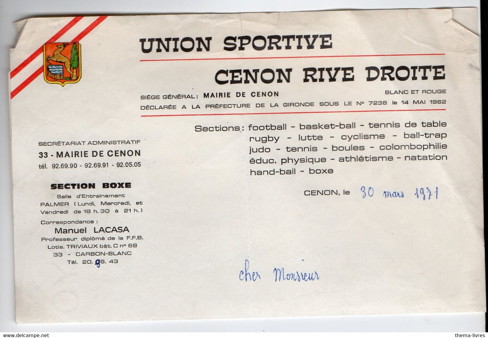 Cenon (33 Gironde)  Letre à Entête UNION SPORTIVE CENON RIVE DROITE  1971   (PPP37331) - Andere & Zonder Classificatie