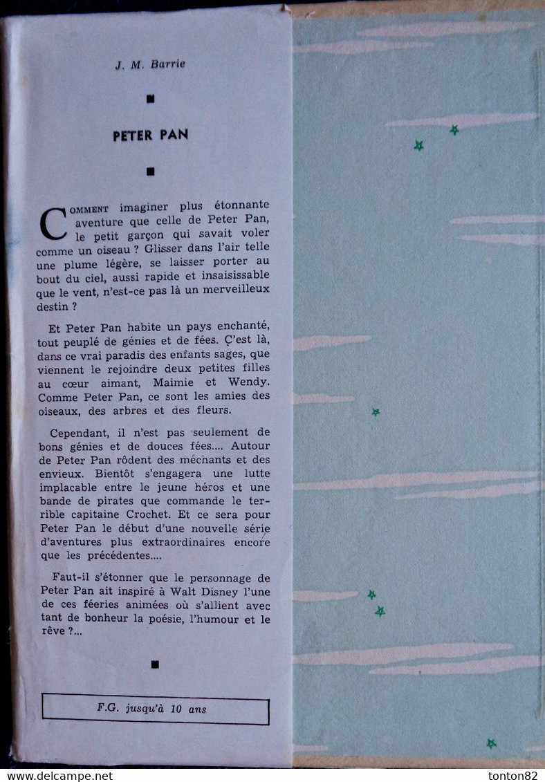 J.M. Barrie - PETER PAN - Idéal Bibliothèque N° 25 - ( 1956  ) . - Ideal Bibliotheque