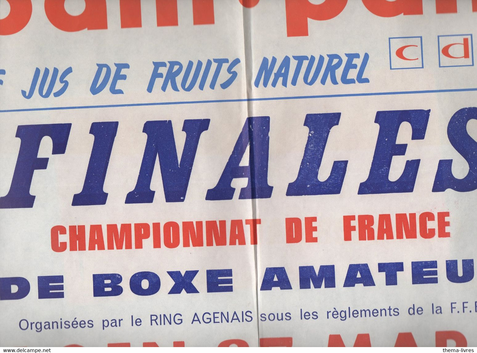 Agen (47 Lot Et Garonne)  Affiche FINALES CHAMPIONNAT DE FRANCE DE BOXE AMATEURS (CAT3027) - Autres & Non Classés