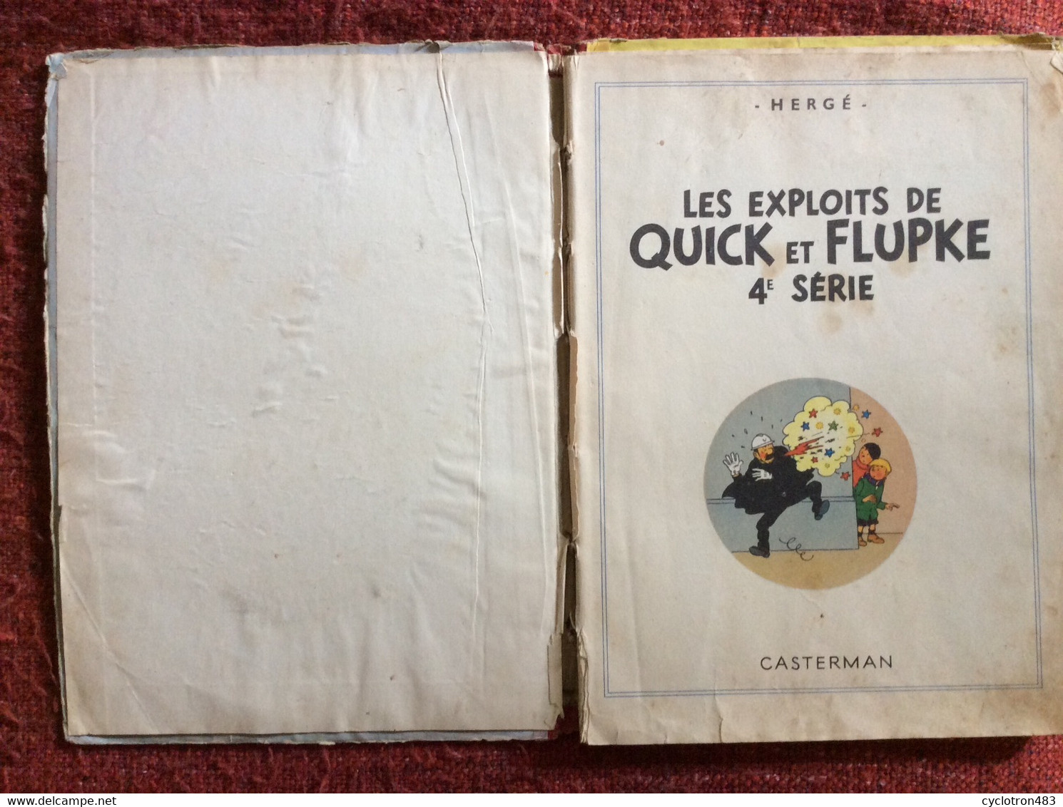 Les Exploits De Quick Et Flupke 4 ème Série. - Hergé