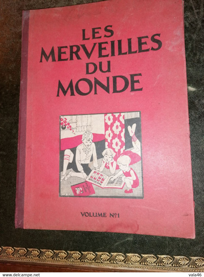 LES MERVEILLES DU MONDE ANCIEN ALBUM NESTLE  VOLUME N1 - Collections