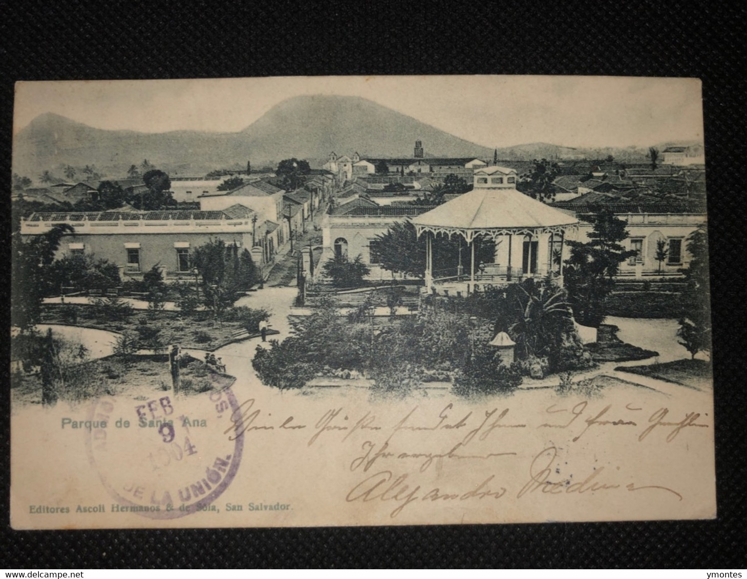 Postcard Santa Ana Park 1904 - El Salvador