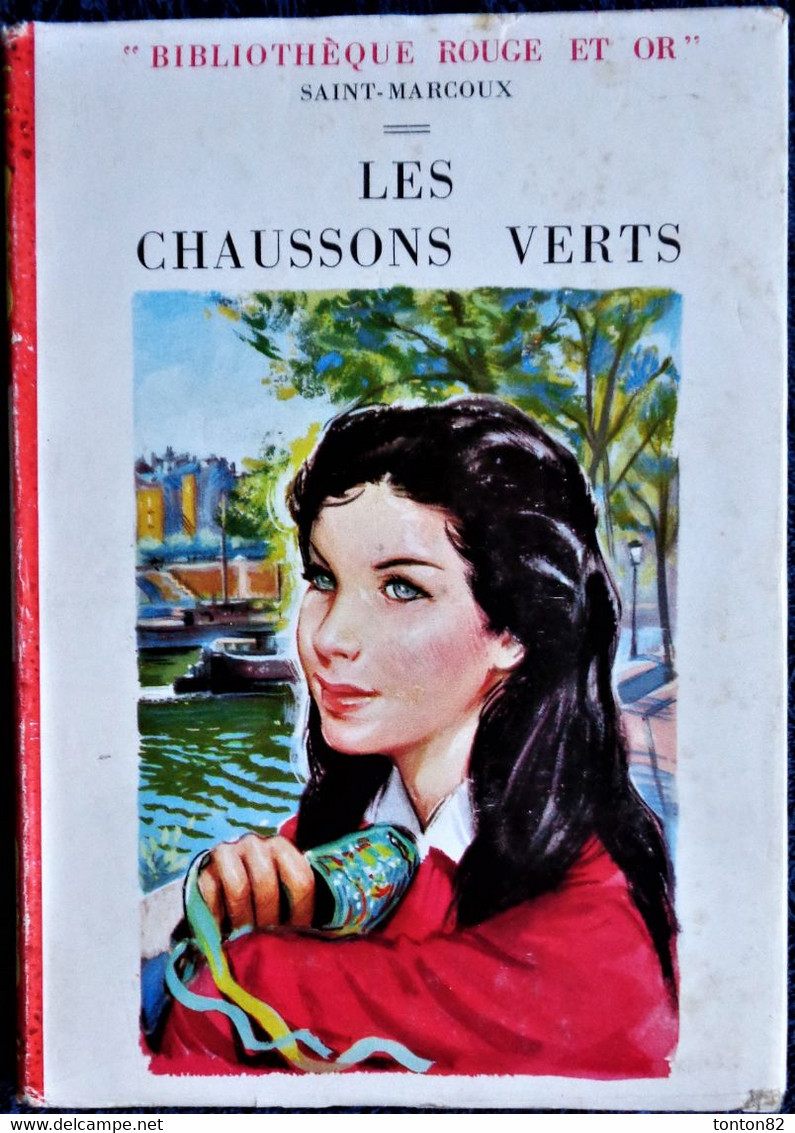 Saint-Marcoux - Les Chaussons Verts - Bibliothèque Rouge Et Or - ( 1957 ) . - Bibliothèque Rouge Et Or