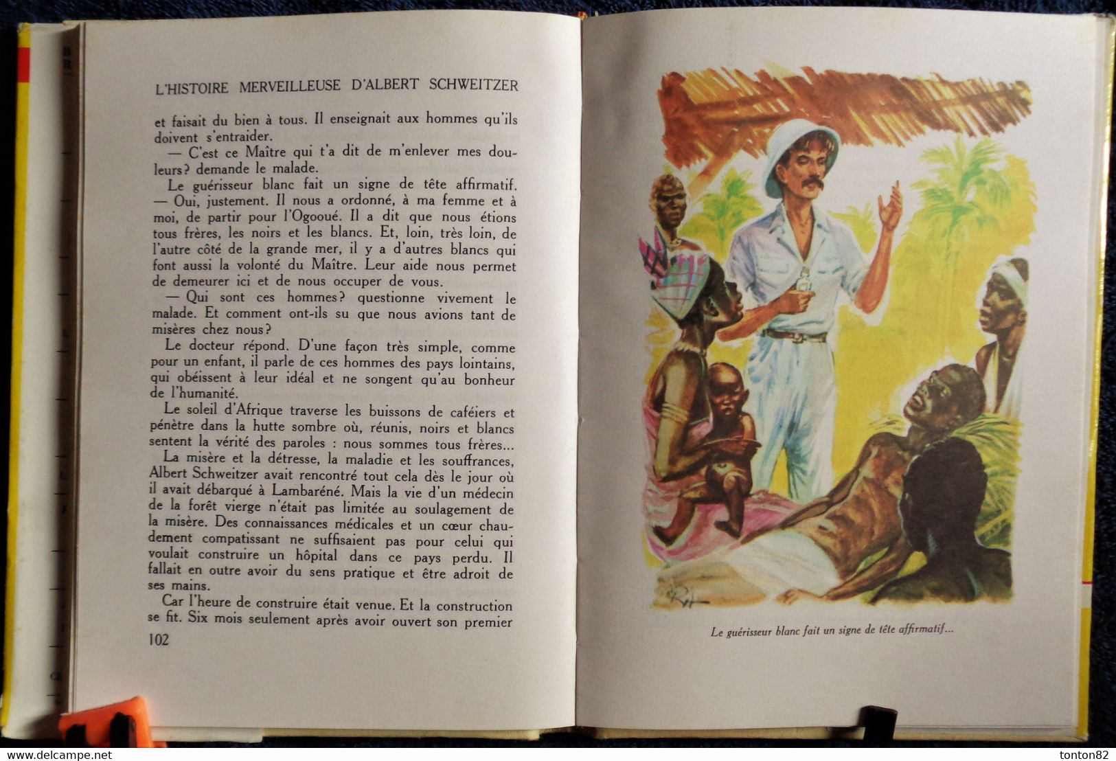 Titt Fasmer Dahl - L' Histoire merveilleuse d' Albert Schweitzer - Rouge et Or Souveraine n° 542- ( 1955 ) .