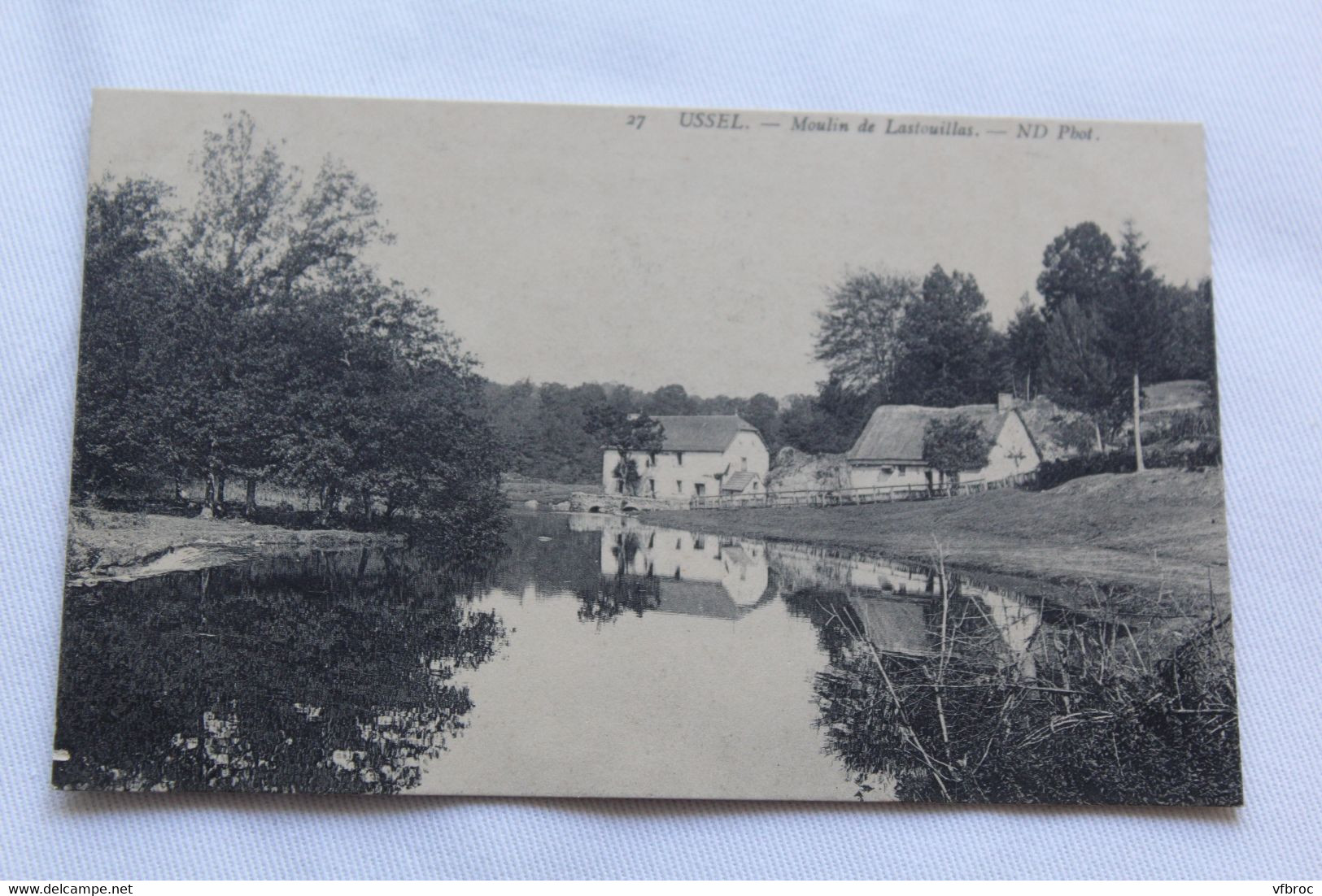 Ussel, Moulin De Lastouillas, Corrèze 19 - Ussel