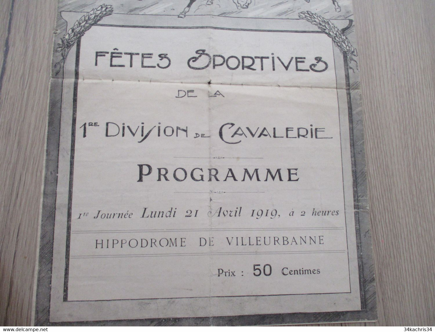 Programme Militaire Fêtes Sportives De La 1ère Division De Cavalerie 21/04/1919 En L'état - Programas