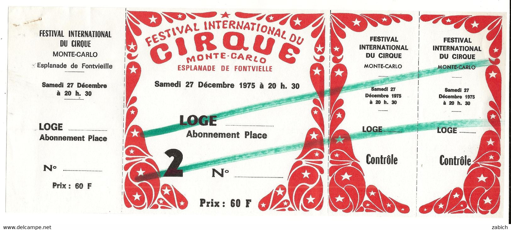 MONACO  BILLET ANNULE FESTIVAL DU CIRQUE DE MONTE CARLO  LOGE ABONNEMENT  Du 27 DECEMBRE 1975 - Eintrittskarten
