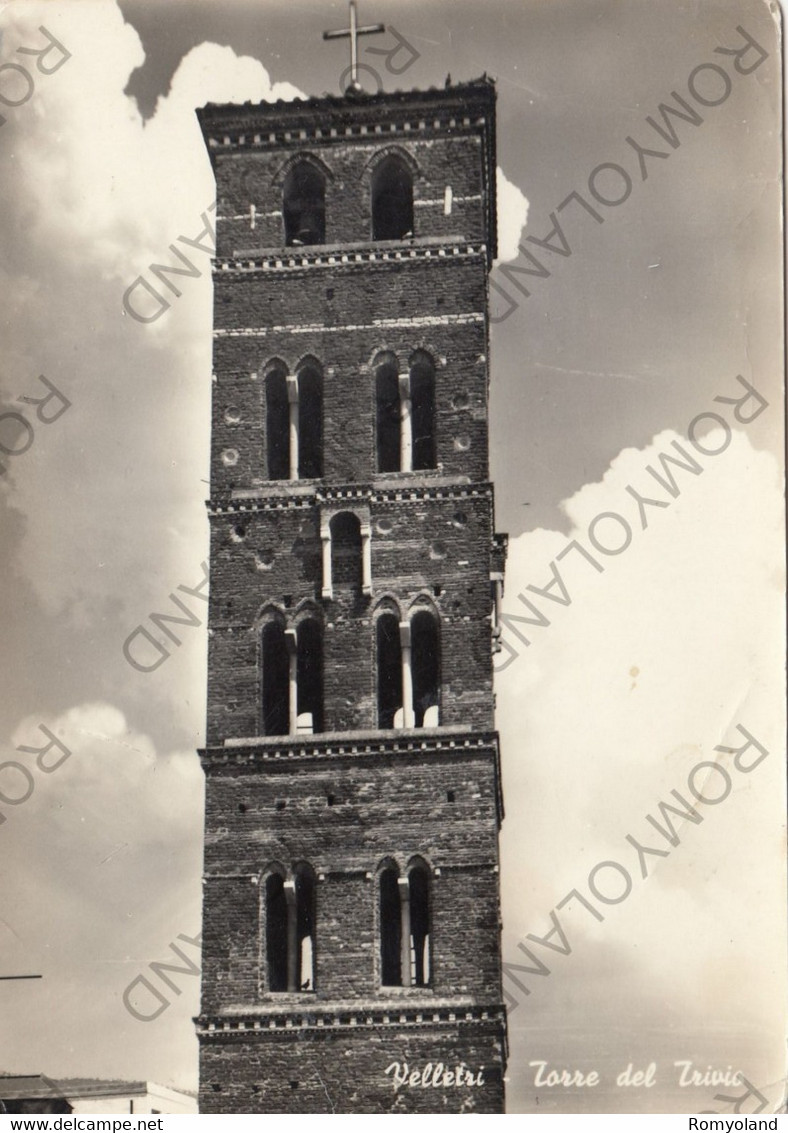 CARTOLINA  VELLETRI,LAZIO,TORRE DEL TRIVIO,STORIA,MEMORIA,CULTURA,RELIGIONE,IMPERO ROMANO,BELLA ITALIA,VIAGGIATA 1957 - Velletri