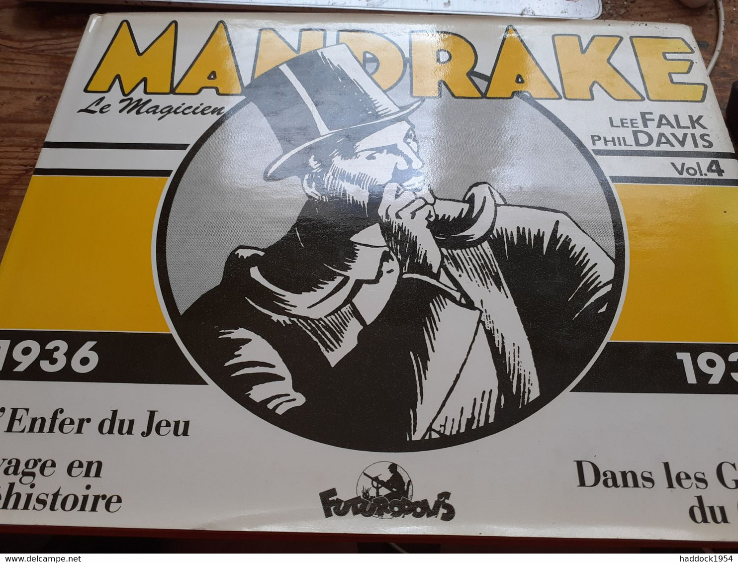 MANDRAKE Le Magicien 1936-1937 Volume 4 LEE FALK PHIL DAVIS Futuropolis 1985 - Mandrake