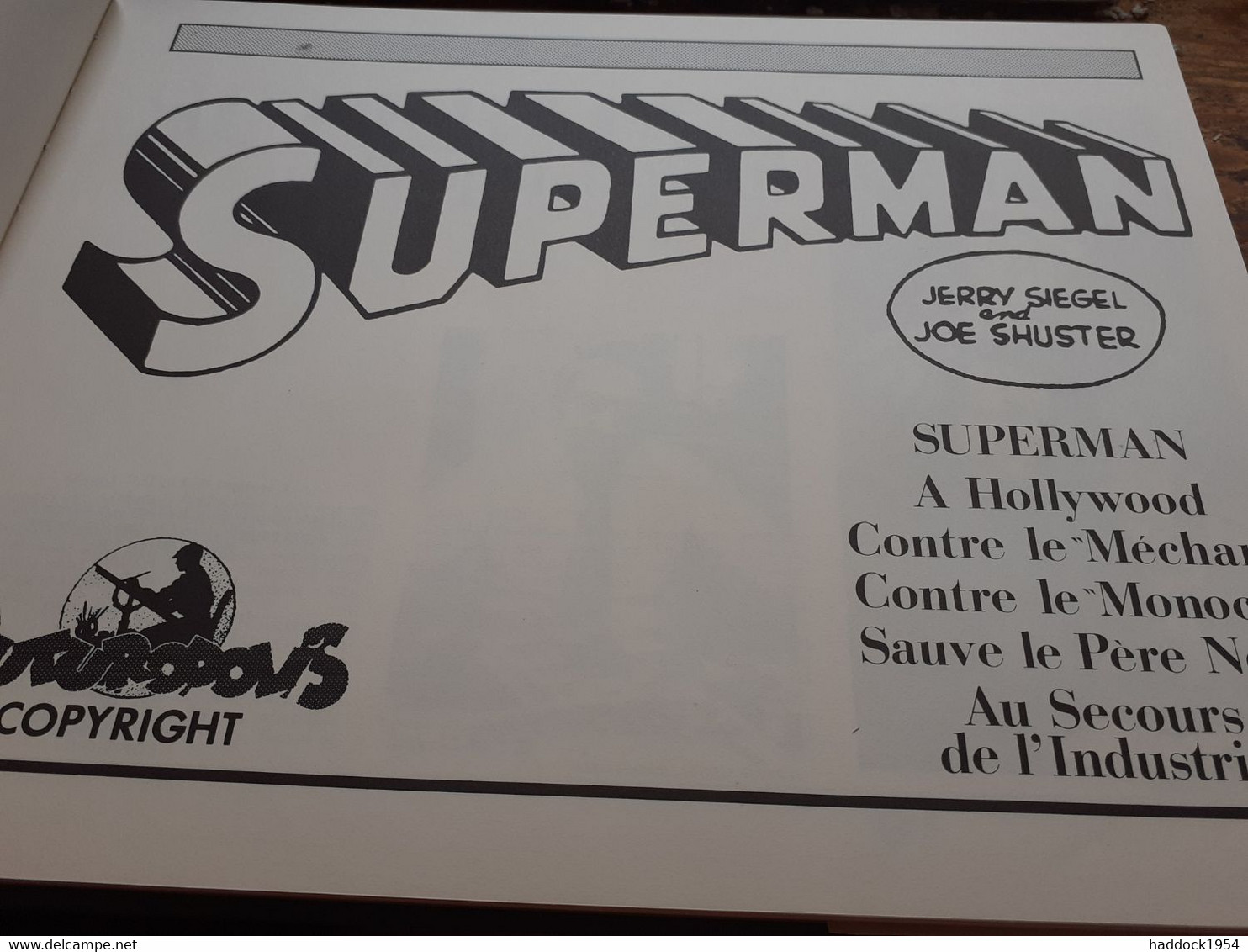 Superman 1941-1942  Volume 1 JERRY SIEGEL JOE SCHUSTER Futuropolis 1981 - Superman