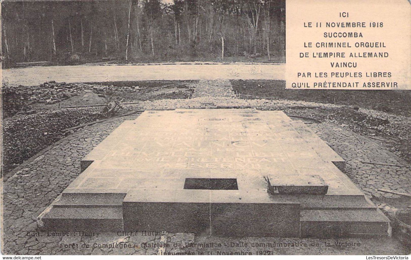 CPA Forêt De COMPIÈGNE - Clairière De L'Armistice - Dalle Commémorative De La Victoire - Compiegne