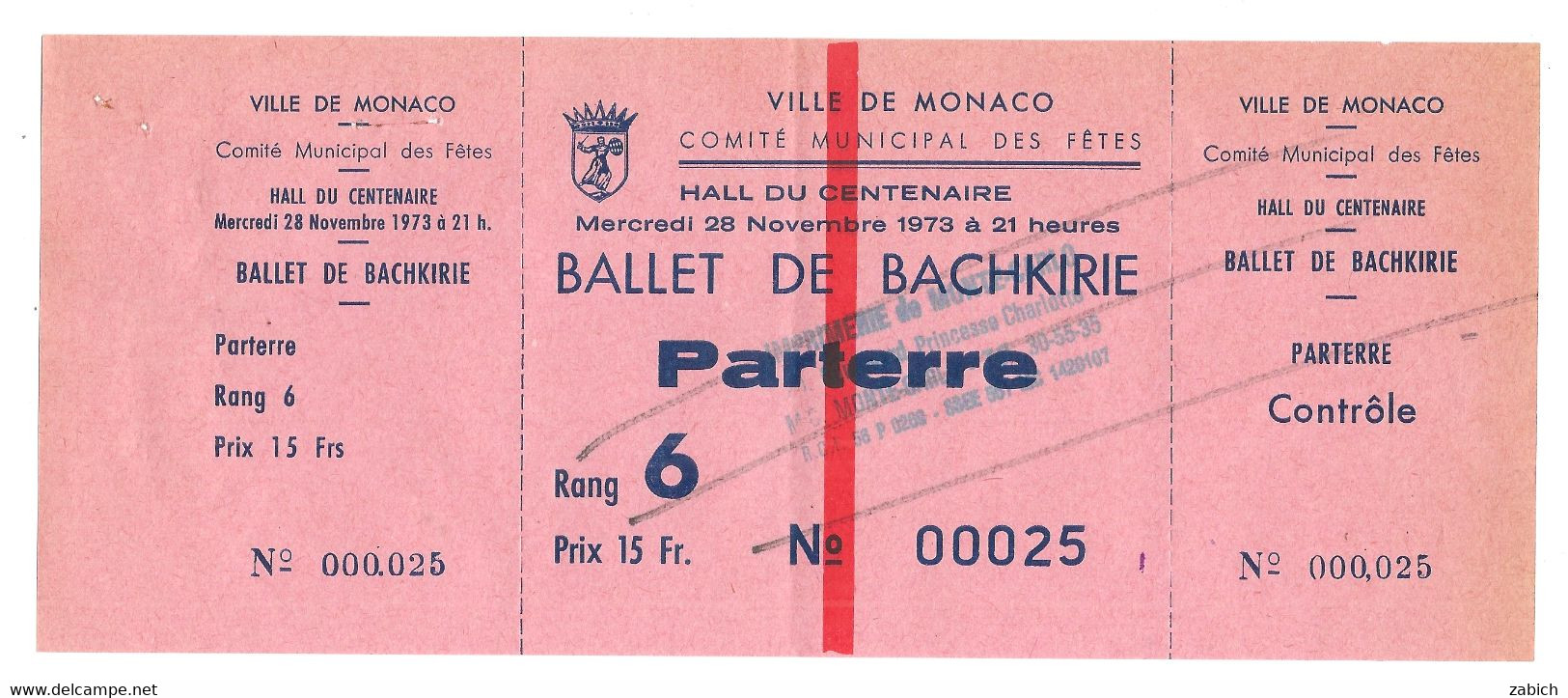 MONACO  BILLET ANNULE COMITE MUNICIPAL DES FETES BALLET DE BACHKIRIE HALL DU CENTENAIRE Du 28 11 1973 - Eintrittskarten