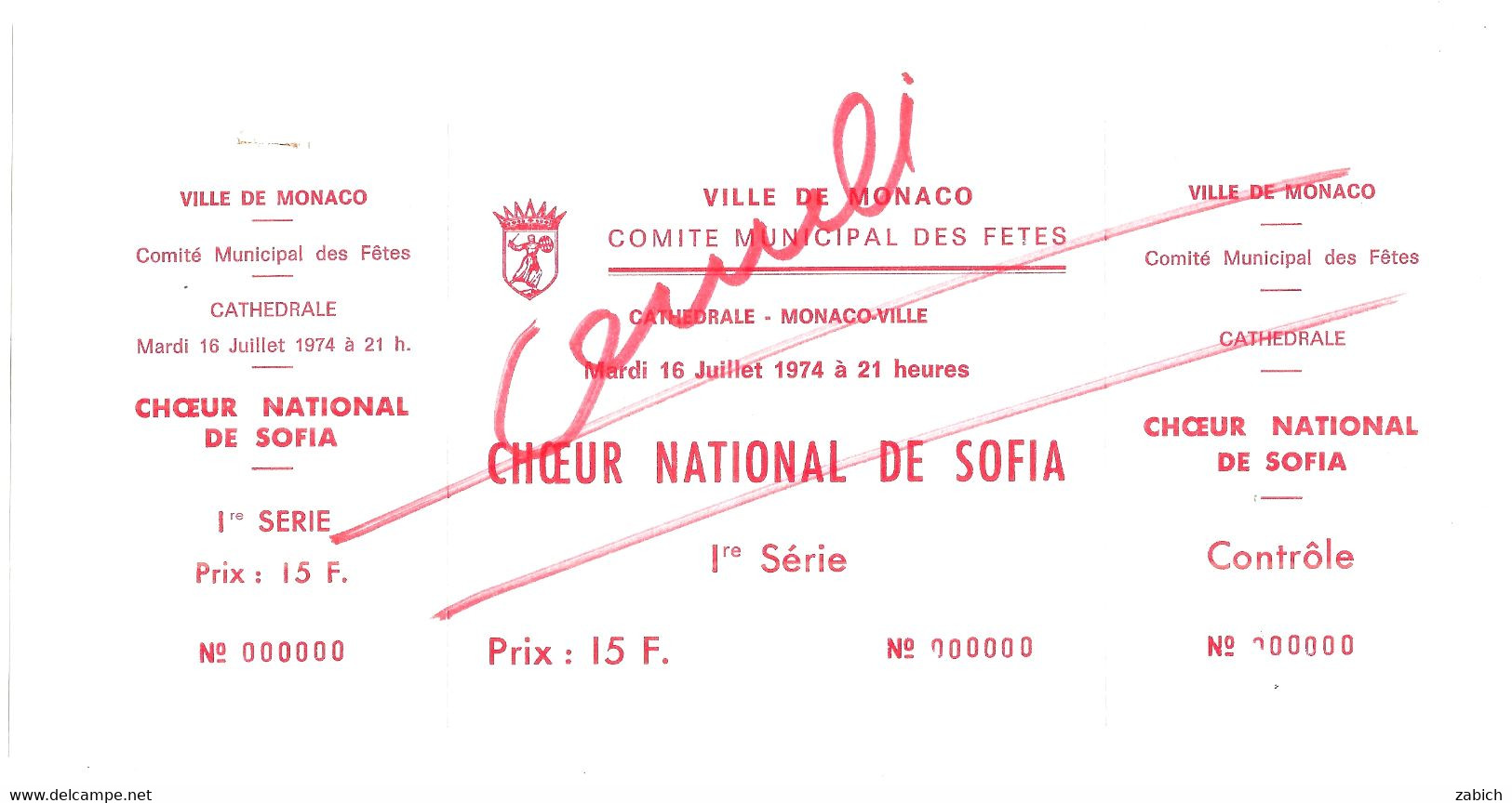 MONACO  BILLET ANNULE COMITE MUNICIPAL DES FETES CHOEUR NATIONAL DE SOFIA  CATHEDRALE Du 16 7 1974 - Tickets - Vouchers