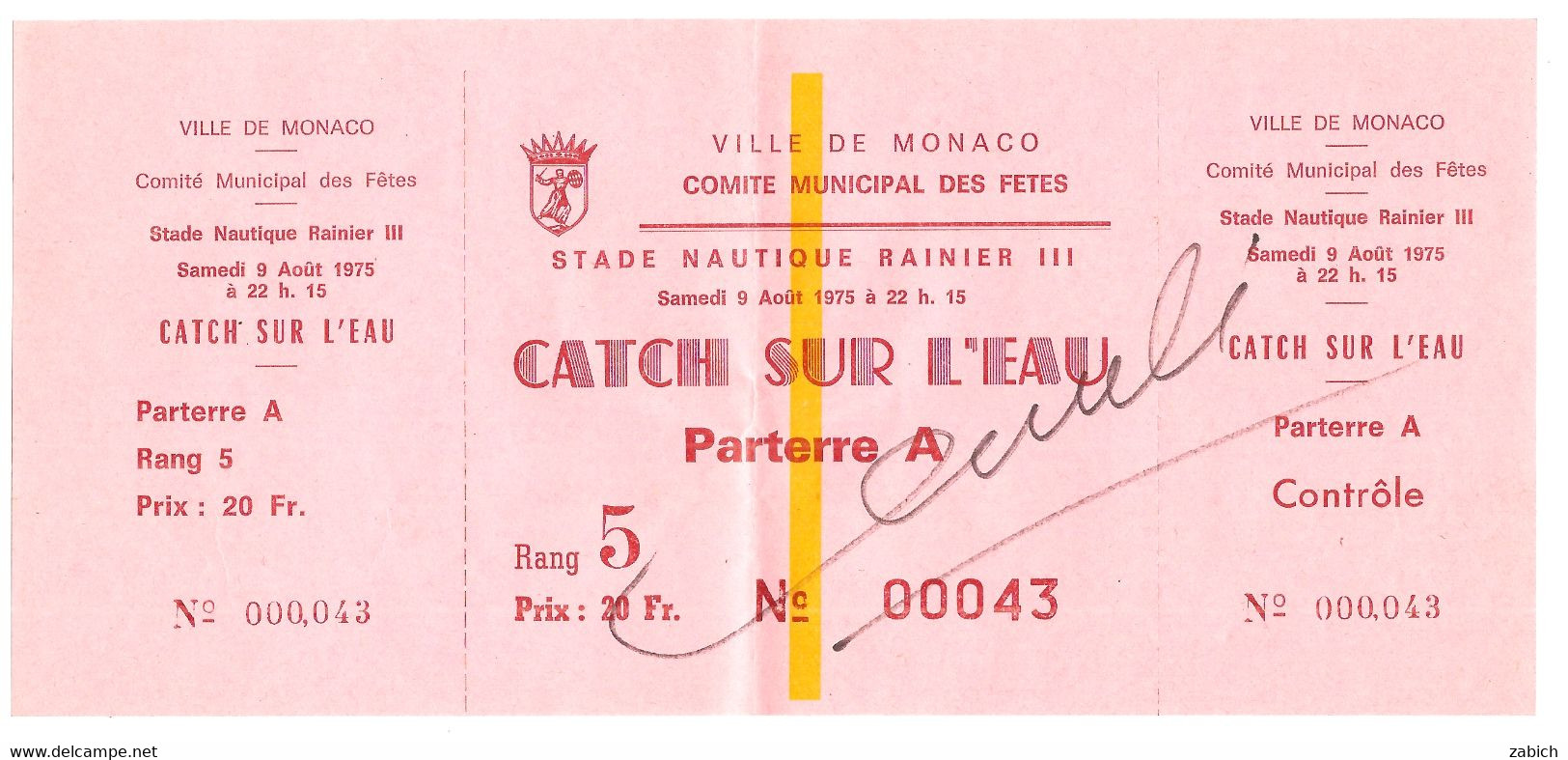 MONACO  BILLET ANNULE CATCH SUR L'EAU COMITE MUNICIPAL DES FETES  PARTERRE A Du 8 8  1975 - Tickets - Vouchers