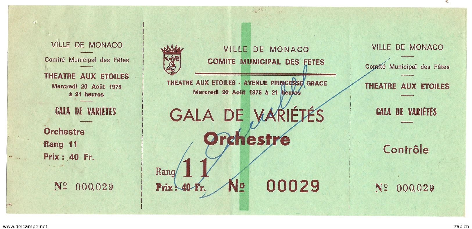 MONACO  BILLET ANNULE GALA DE VARIETES COMITE MUNICIPAL DES FETES  ORCHESTRE Du 20 8  1975 - Eintrittskarten