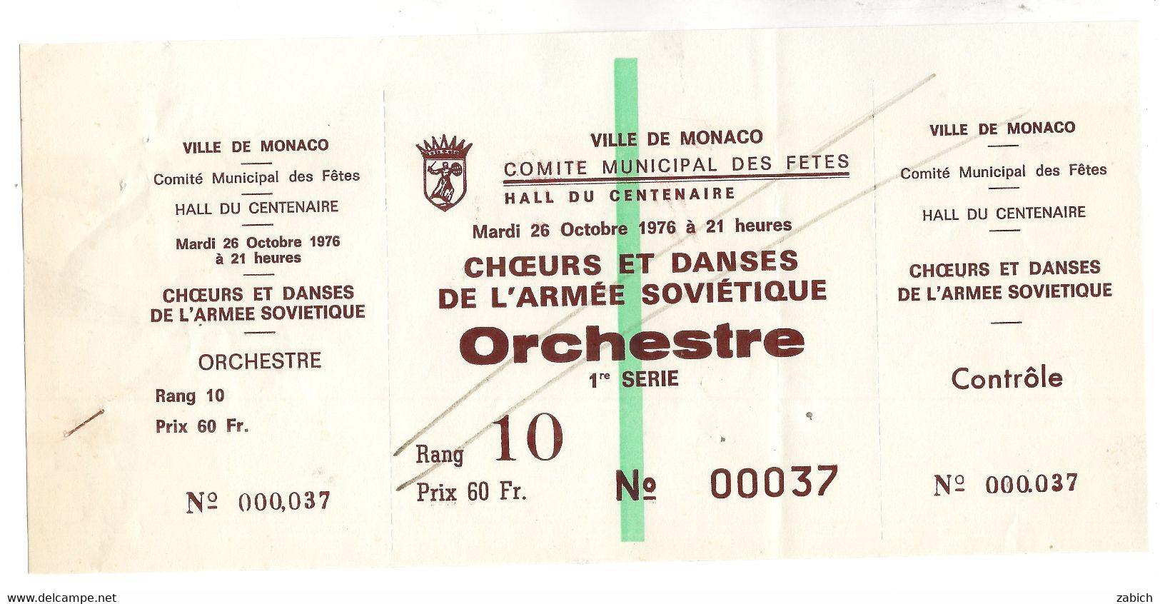MONACO  BILLET ANNULE CHOEURS DE L'ARMEE SOVIETIQUE COMITE MUNICIPAL DES FETES  ORCHESTRE Du 26 10 1976 - Tickets - Vouchers