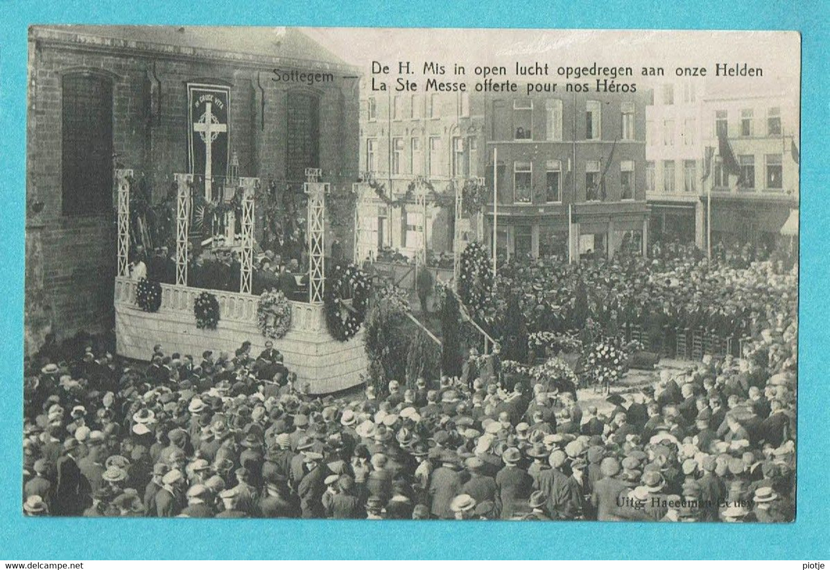 * Zottegem - Sotteghem (Oost Vlaanderen) * (Uitg Haegeman Cousy) H. Mis In Open Lucht, Ste Messe Pour Nos Héros, Old - Zottegem