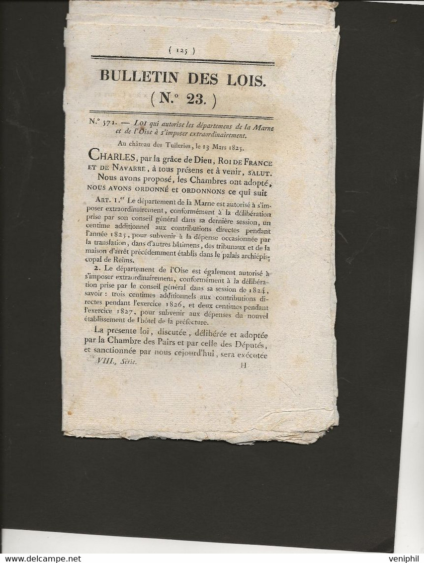 BULLETIN DES LOIS - N° 23  - 13 MARS 1825 -(PAGES 125 A 146) - Decreti & Leggi