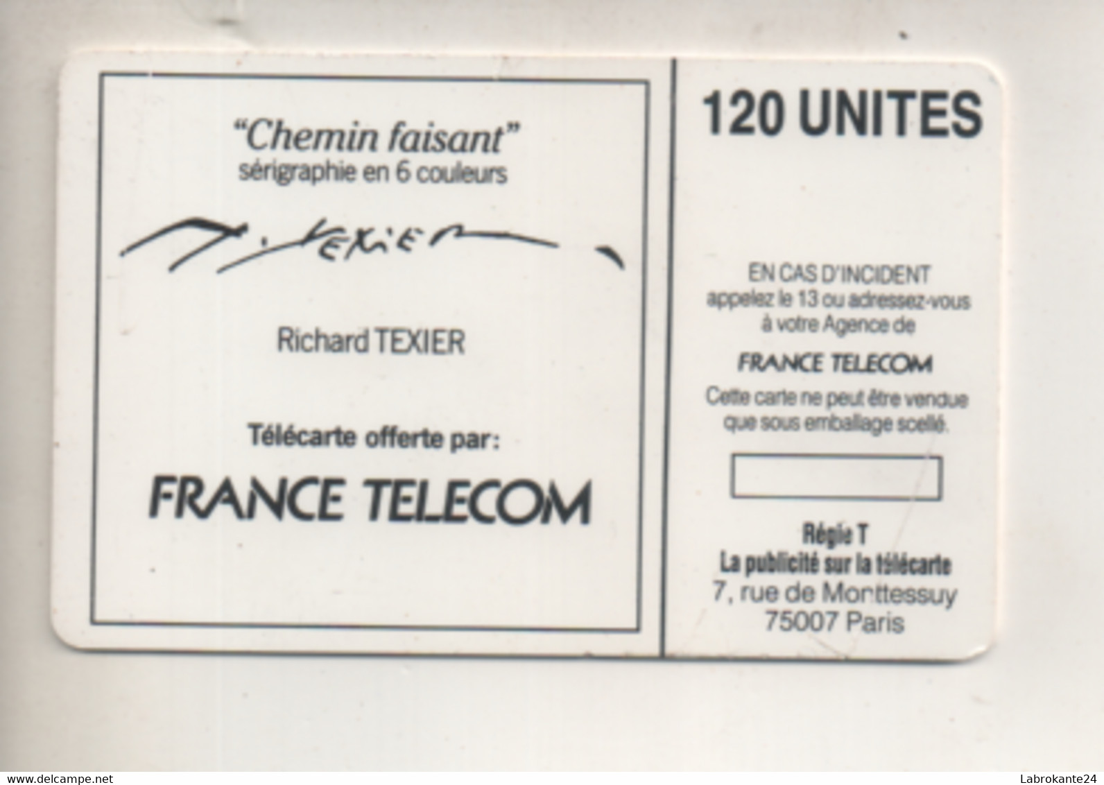 Ref Perso AlbGR : Télécarte 50 U France Telecom Interne Chemin Faisant Texier 120 U Sans Puce - Interne Telefoonkaarten