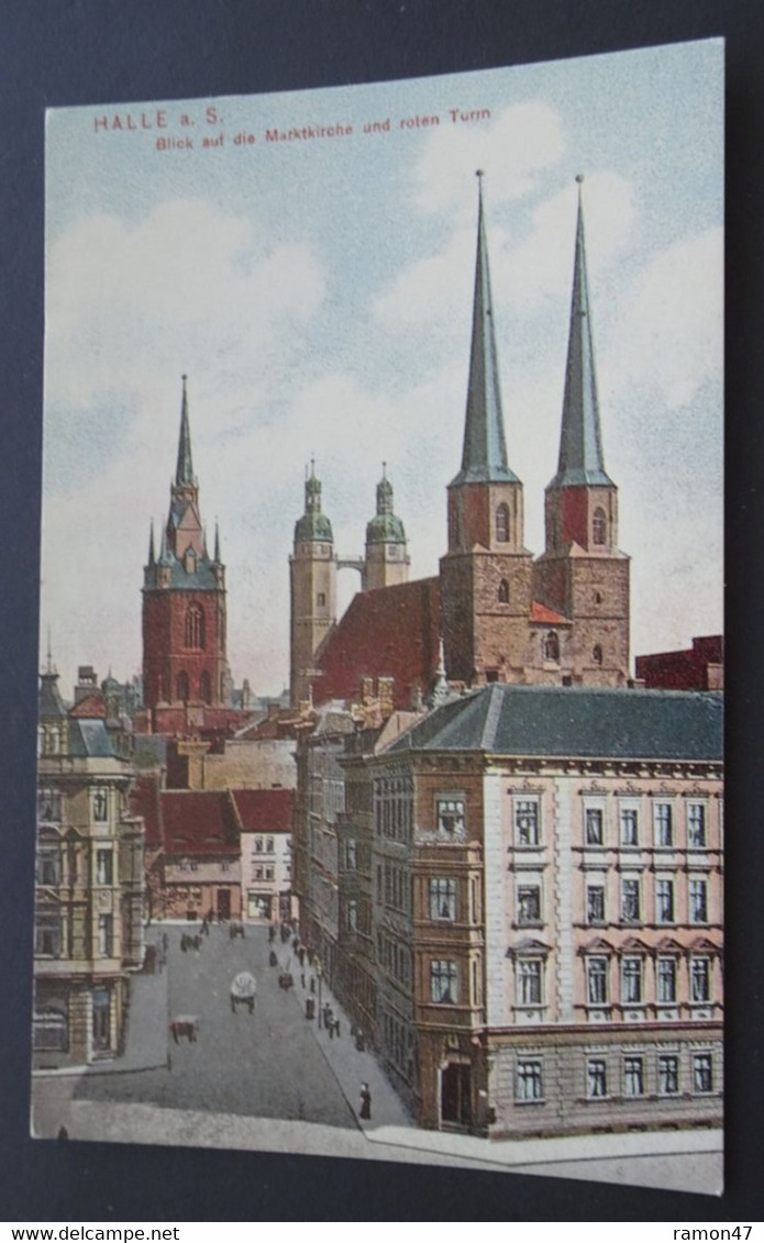 Halle A. S. - Blick Auf Die Marktkirche Und Roten Turm - Halle (Saale)