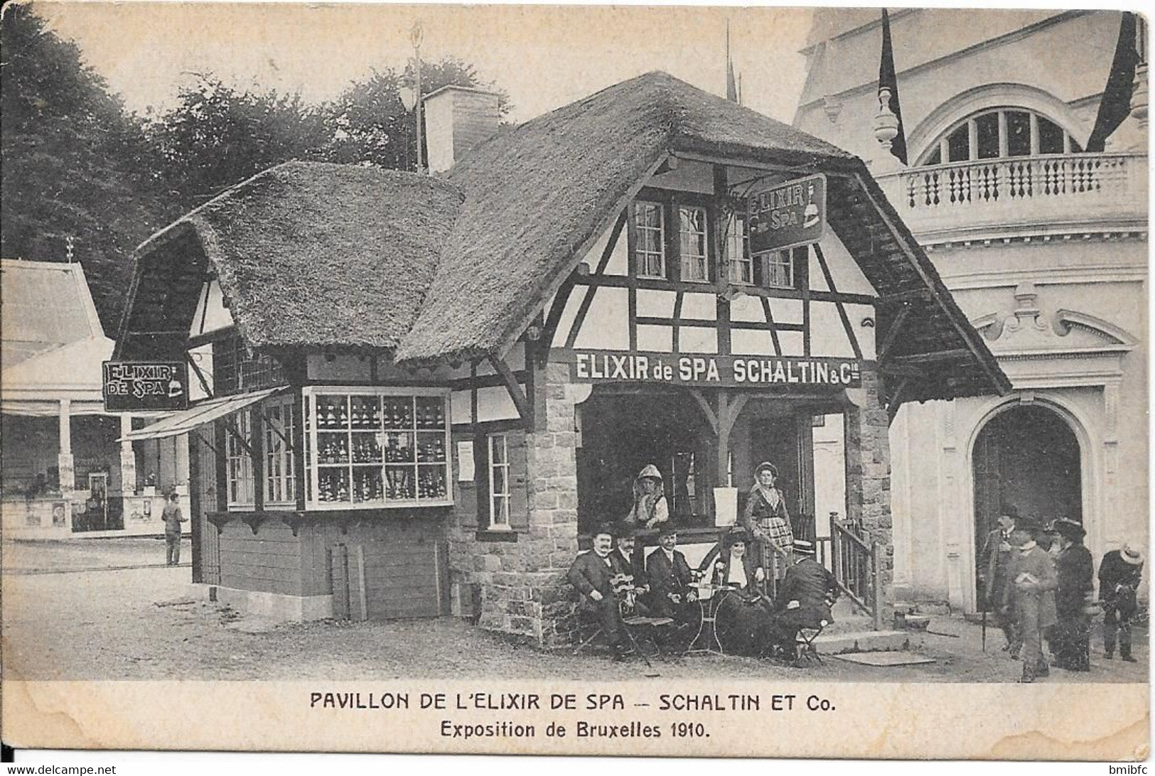 PAVILLON DE L'ELIXIR DE SPA - SCHALTIN ET Co. Exposition De Bruxelles 1910 - Hamois