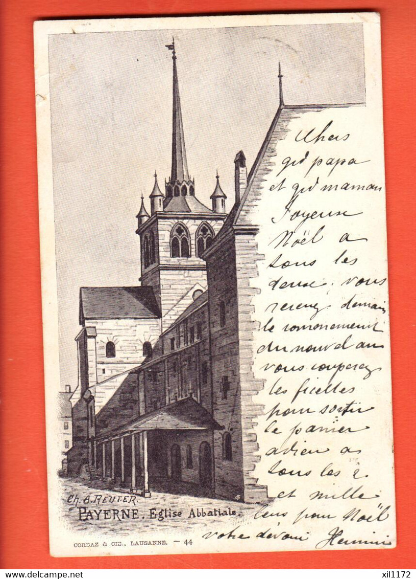 ZPT-11  Payerne Dessin De Reuter L'Eglise Abbatiale  Dos Simple, Circulé 1899 - Payerne