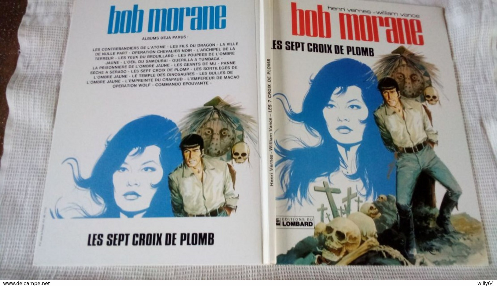 BOB MORANE   " Les Sept Croix De Plomb "   1976  LE LOMBARD   TBE - Bob Morane