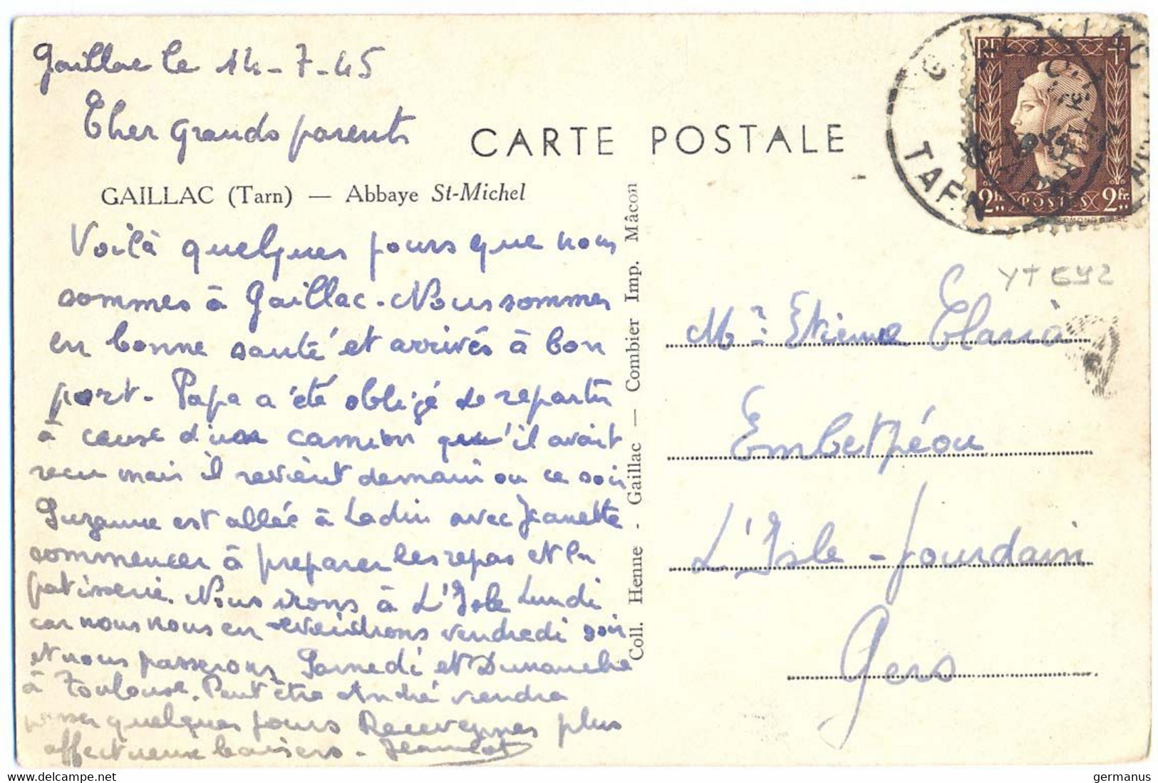 MARIANNE DE DULAC 2 F. YT 692 TIMBRE SEUL Sur CP + De 5 Mots - GAILLAC Le 14-7-45 (TARN) - 1921-1960: Modern Tijdperk