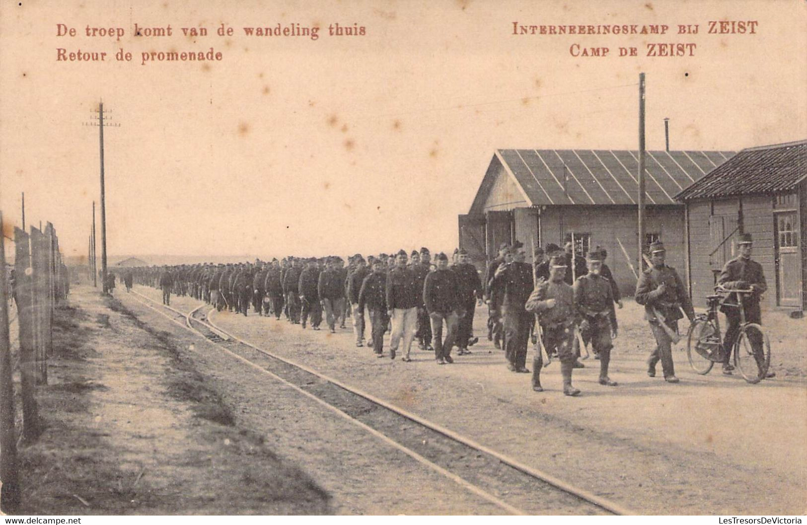 CPA Camp De Zeist - Retour De Promenade - Très Animé - Soldats En Uniformes - Zeist