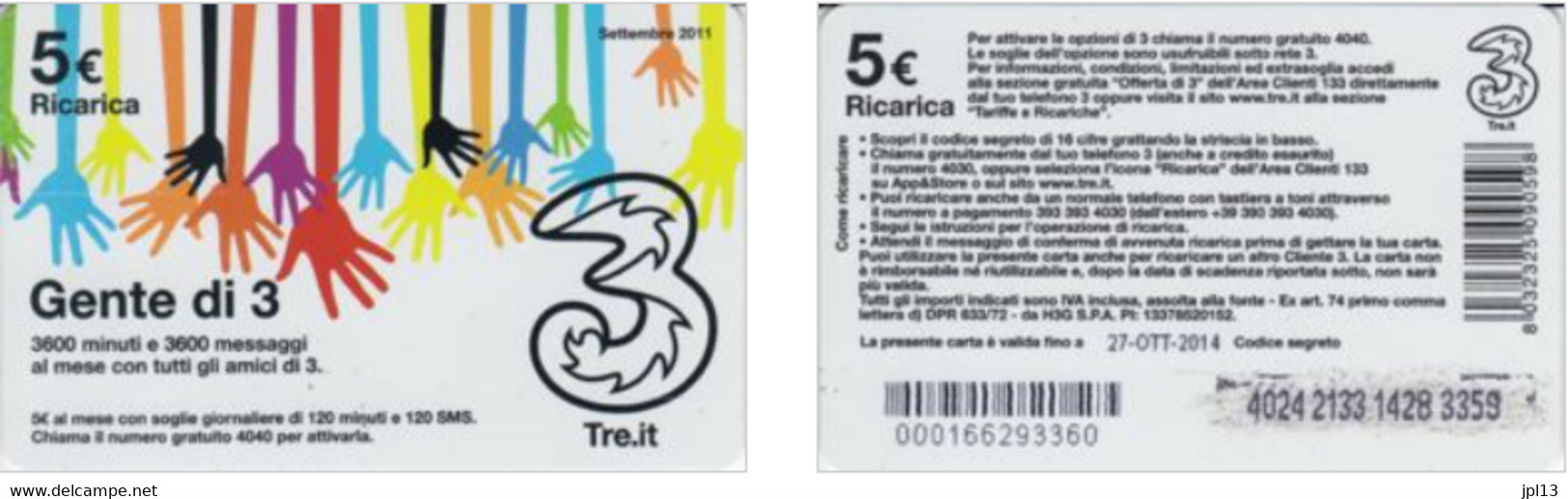 Recharge GSM - Italie - Tre - Gente Di 3, Exp. 20.09.2016 - Other & Unclassified