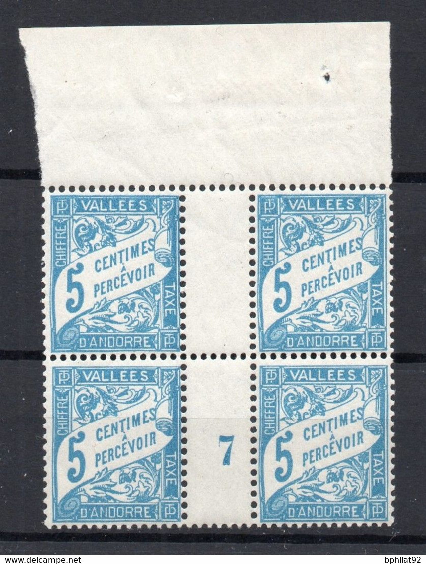 !!! PRIX FIXE : ANDORRE, BLOC DE 4 DE LA TAXE N°17 AVEC MILLESIME 7 NEUF ** - Unused Stamps