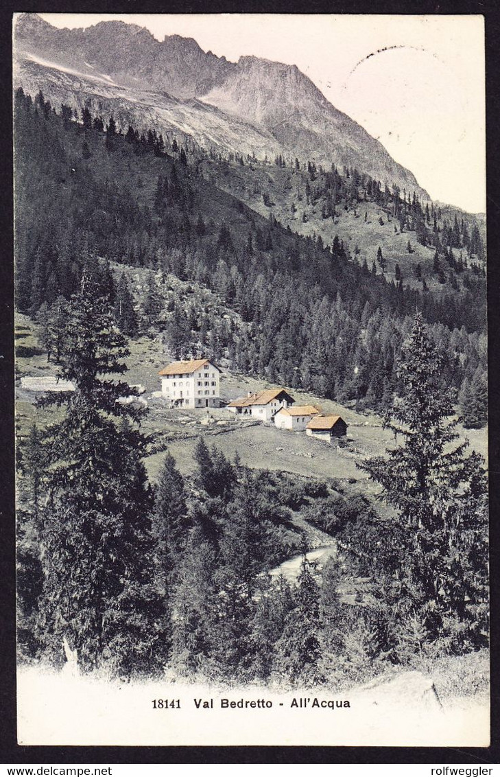 1908 Stabstempel ALL'AQUA (Ticino) Auf AK Val Bedretto, All' Aqua. - Bedretto