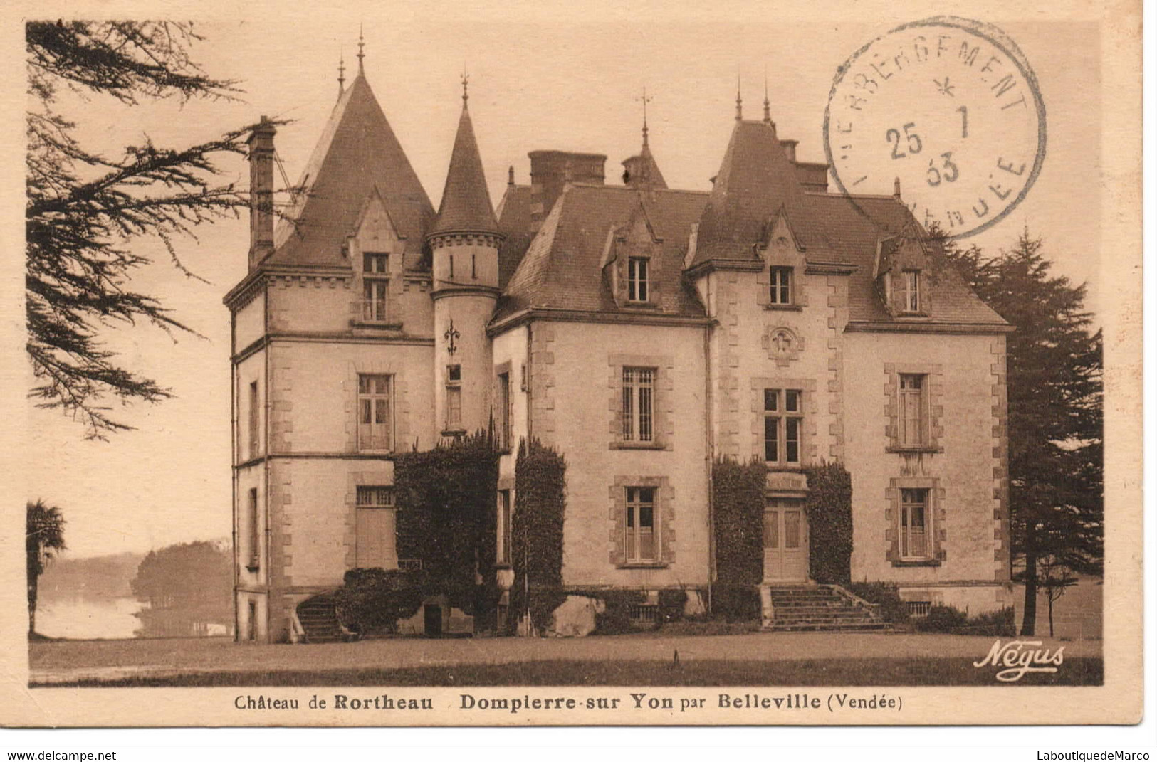 85 - Dompierre-sur-Yon - Château De Rortheau - Dos Divisé - Dompierre Sur Yon