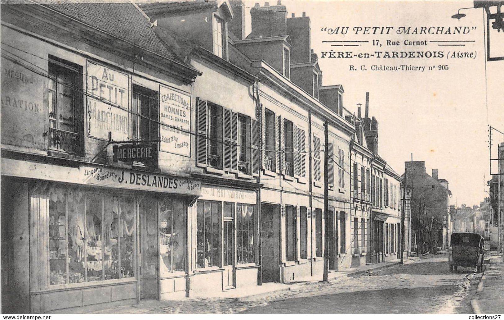 02-FERE-EN-TARDENOIS- AU PETIT MARCHAND 17 RUE CARNOT - Fere En Tardenois