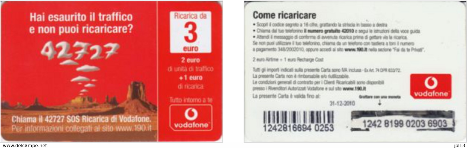 Recharge GSM - Italie - Vodafone - 42727 - S.O.S. Ricarica, Exp. 31-12-2010 - Otros & Sin Clasificación