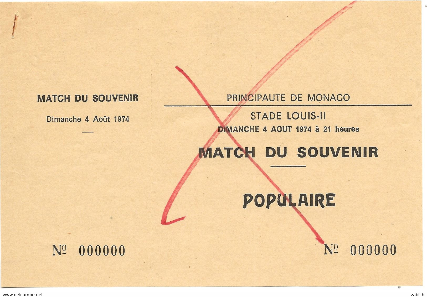MONACO  BILLET ANNULE ANCIEN STADE LOUIS II  MATCH DU SOUVENIR POPULAIRE 4 AOUT 1974 - Tickets D'entrée