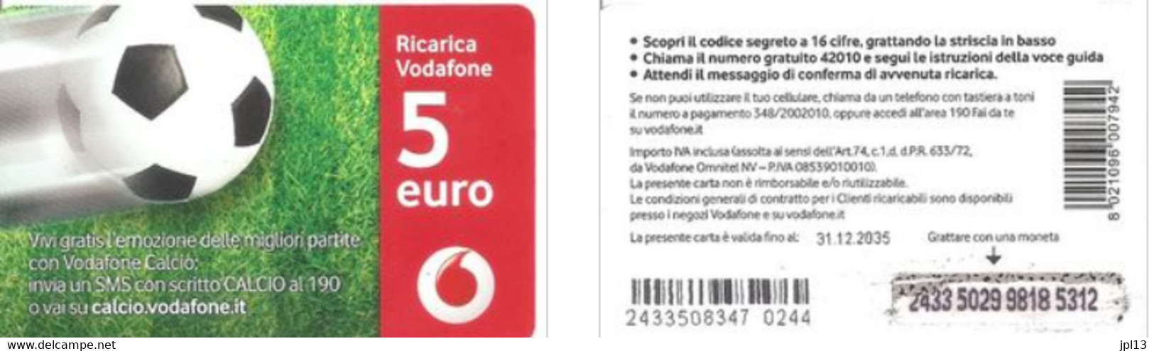 Recharge GSM - Italie - Vodafone - Power To You - Vodafone Calcio, Exp. 31.12.2035 - Andere & Zonder Classificatie